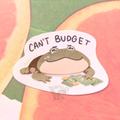 "Can't Budget" Frog Sticker